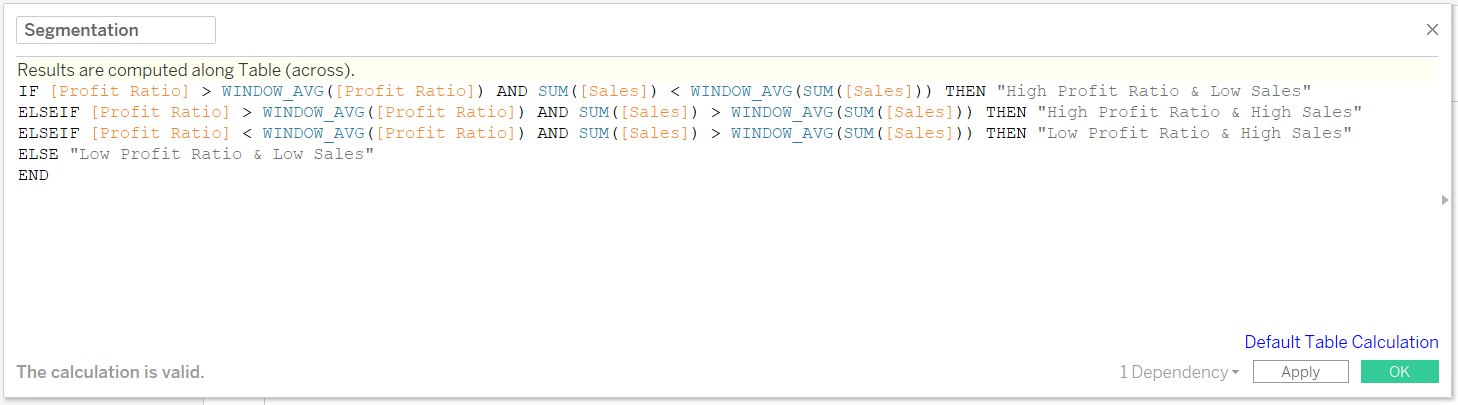 Segmentation Table Calculated Field in Tableau